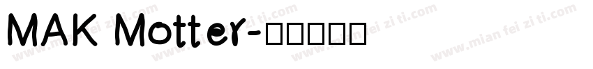 MAK Motter字体转换
